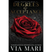 Degrees of Acceptance