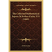 The Collected Mathematical Papers Of Arthur Cayley V11 (1889)