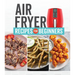 Air Fryer Recipes for Beginners