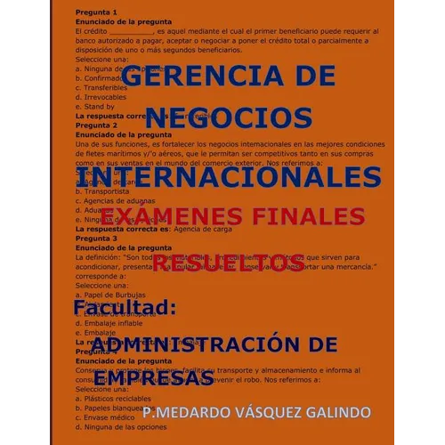 Gerencia de Negocios Internacionales-Exámenes Finales Resueltos: Facultad: Administración de Empresas