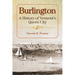 Burlington: A History of Vermont's Queen City
