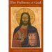 The Fullness of God: Frithjof Schuon on Christianity