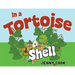 In a Tortoise Shell