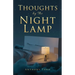 Thoughts by The Night Lamp: 60 Life Lessons to Encourage Your Walk