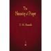 The Necessity of Prayer
