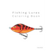Fishing Lures - Coloring book