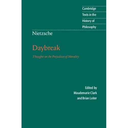 Nietzsche: Daybreak