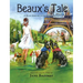 Beaux's Tale: A Blue Heeler with Wanderlust