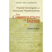 The Constitution of India: Popular Sovereignty and Democratic Transformations