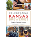 Celebrating Kansas Breweries: People, Places & Stories