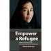 Empower a Refugee: Peace of Thread and the Backyard Humanity Movement