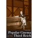 Popular Cinema of the Third Reich
