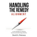 Handling the Remedy: Alignment