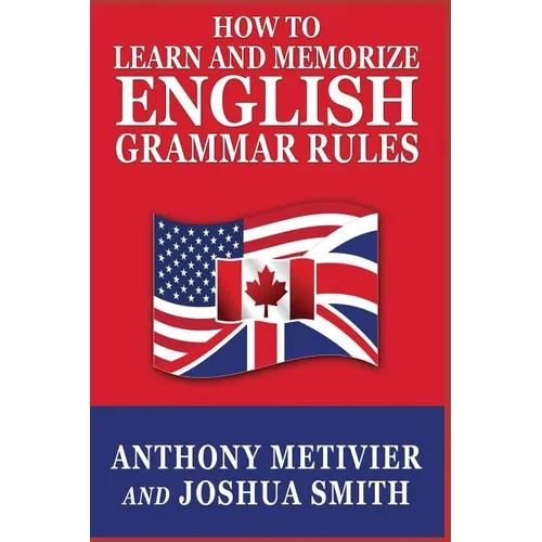 How to Learn and Memorize English Grammar Rules