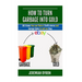 How to turn Garbage into Gold: 101 Items You can find at Thrift stores and Garage Sales to sell on Ebay