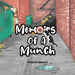 Memoirs of a Munch