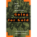 Going for Gold: Men, Mines, and Migration Volume 51