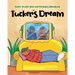 Tucker Trucker Bear and Pal Bobo's Adventures: Tucker's Dream