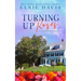 Turning Up Roses