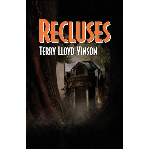 Recluses
