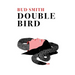 Double Bird