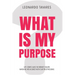 What is My Purpose?