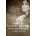 White Cliffs of Dover: An English Historical World War II Novel