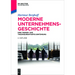 Moderne Unternehmensgeschichte
