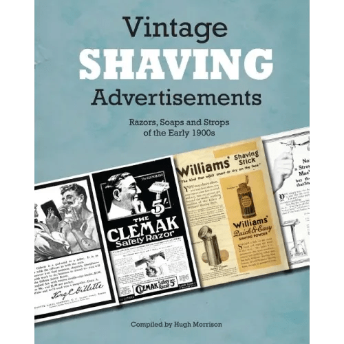 Vintage Shaving Advertisements: Razors, Soaps and Strops of the Early 1900s - Paperback - Bookstore | BooksCloud