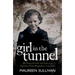 Girl in the Tunnel: My Story of Love and Loss as a Survivor of the Magdalene Laundries