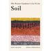 The Prairie Gardener's Go-To Guide for Soil