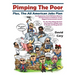 Pimping The Poor Paperback: Plus, The All American Jobs Plan