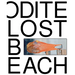 Louise Enhörning: Lost Time, Aphrodite Beach