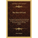 The Idea Of God: An Inquiry Concerning The Practical Content Of The Ontological Proof Of The Existence Of God (1904)