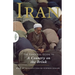 Iran: The Essential Guide to a Country on the Brink