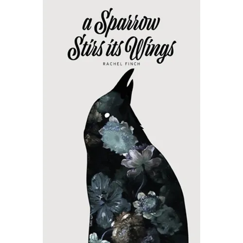 A Sparrow Stirs its Wings