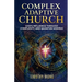 Complex Adaptive Church: God's Influence through Complexity and Quantum Models