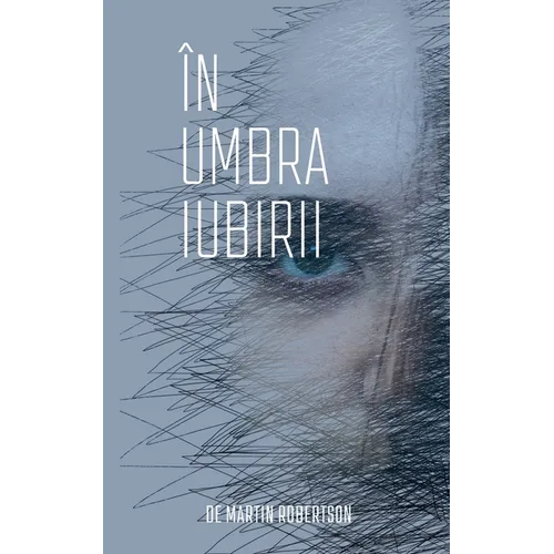 În umbra iubirii