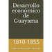 Desarrollo económico de Guayama: 1810-1855