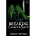 Breaking Conviction: A Small Town, Protective Hero Romantic Suspense (Conviction Series Book Three)