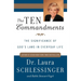 The Ten Commandments: The Significance of God's Laws in Everyday Life
