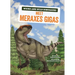 Meet Meraxes Gigas: A Graphic Guide