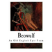 Beowulf: An Old English Epic Poem