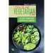 How to Cook Vegetarian Food: The Secrets For 50 Delicious Recipes with Just 5 Ingredients
