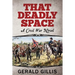 That Deadly Space: A Civil War Novel