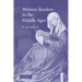 Women Readers in the Middle Ages