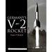 Germany's V-2 Rocket