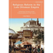 Religious Reform in the Late Ottoman Empire: Institutional Change and the Professionalisation of the Ulema