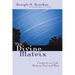 The Divine Matrix