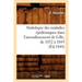 Statistique Des Maladies Épidémiques Dans l'Arrondissement de Lille, de 1832 À 1843 (Éd.1844)